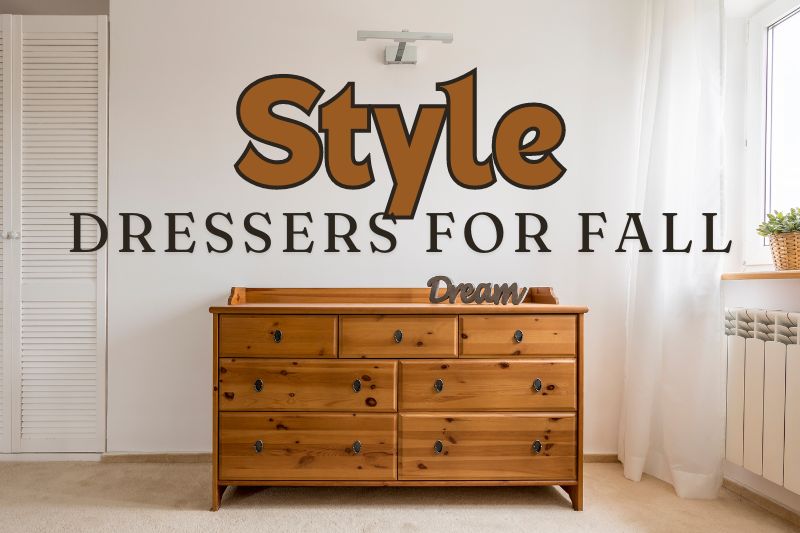 How to Style a Dresser in the Living Room for Fall